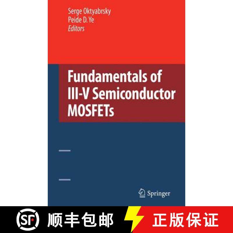 【3-4周达】Fundamentals of III-V Semiconductor Mosfets [9781489984067]