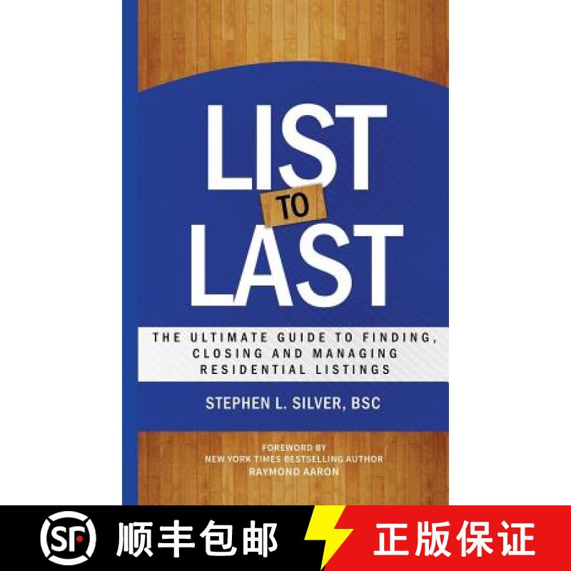 【3-4周达】List to Last: The Ultimate Guide to Finding, Closing and Managing Residential Listings [9780993940118]