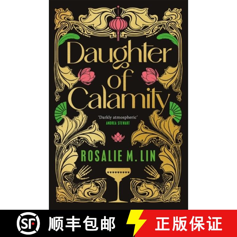 【3-4周达】Daughter of Calamity: A glamorous, heart-pounding fantasy novel set in Jazz Age Shanghai [9781035011261]