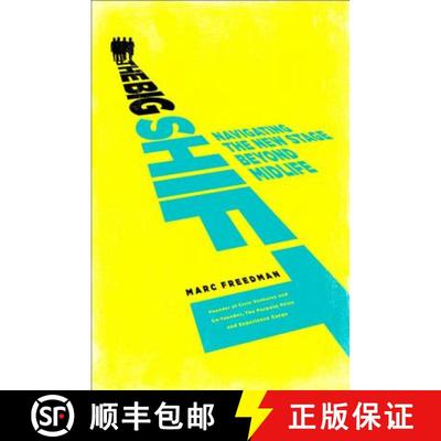 【3-4周达】The Big Shift: Navigating the New Stage Beyond Midlife [9781610390996]