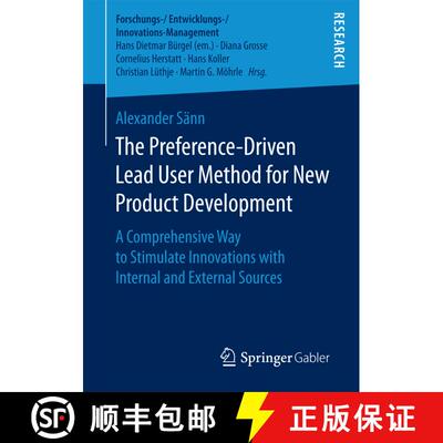 【3-4周达】The Preference-Driven Lead User Method for New Product Development : A Comprehensive Way t... [9783658172626]