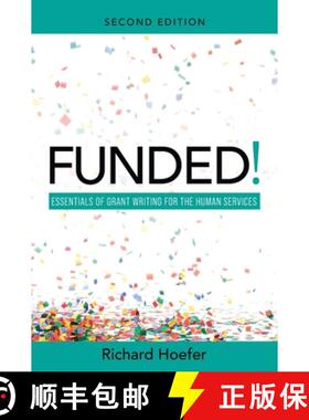 预订 Funded!: Essentials of Grant Writing for the Human Services [9798823325486]