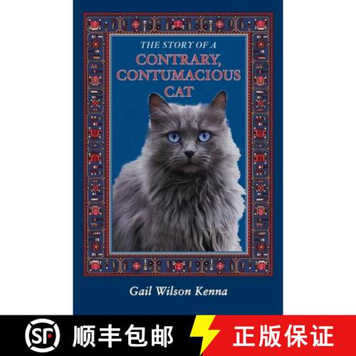 【3-4周达】The Story of a Contrary,  Contumacious Cat [9781734160208]