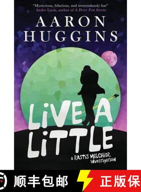【3-4周达】Live a Little: A Rastis Melchior Investigation [9780648493891]