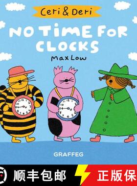 【3-4周达】Ceri & Deri: No Time for Clocks [9781912213740]
