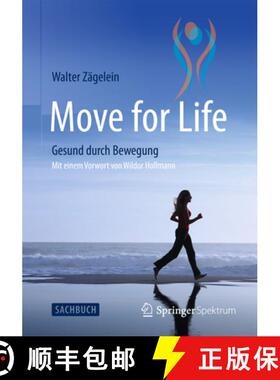【3-4周达】Move for Life: Gesund Durch Bewegung [9783642376429]