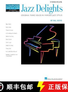 【3-4周达】Jazz Delights: Intermediate Level Composer Showcase [9780793526215]