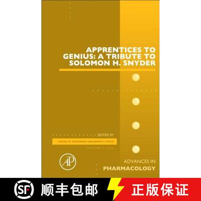【3-4周达】Apprentices to Genius: A Tribute to Solomon H. Snyder: Volume 82 [9780128140871]