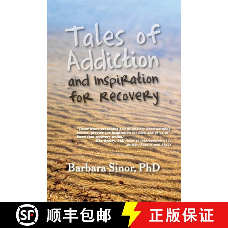 【2-3周达】Tales of Addiction and Inspiration for Recovery: Twenty True Stories from the Soul [9781615990375]