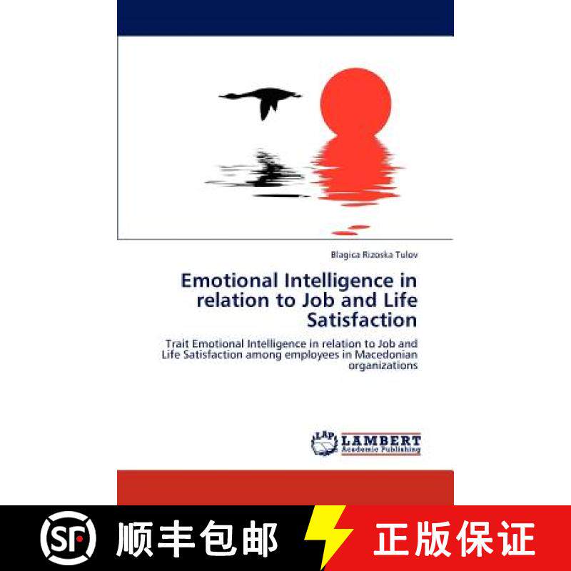 预订 Emotional Intelligence in relation to Job and Life Satisfaction [9783846551677]