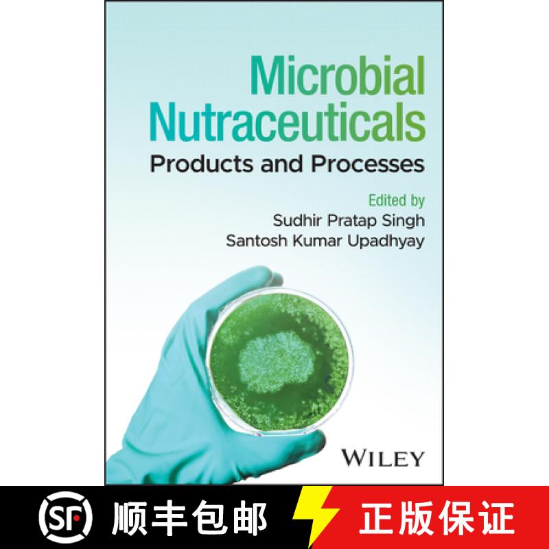 【3-4周达】Microbial Nutraceuticals: Products and Processes [9781394241507]