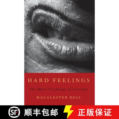 【3-4周达】Hard Feelings: The Moral Psychology of Contempt [9780190929558]