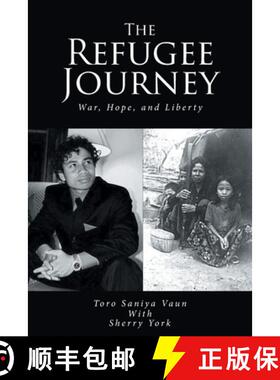 【3-4周达】The Refugee Journey: War, Hope, and Liberty [9798887315959]