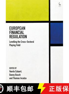 【3-4周达】European Financial Regulation: Levelling the Cross-Sectoral Playing Field [9781509952793]