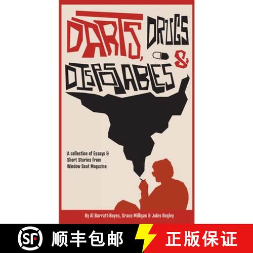 【3-4周达】Darts, Drugs & Disposables: A collection of essays and short stories from Window Seat Maga... [9781326732837]