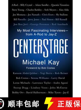 【3-4周达】Centerstage: My Most Fascinating Interviews--From A-Rod to Jay-Z [9781982152031]