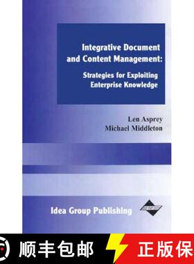 【3-4周达】Integrative Document and Content Management: Strategies for Exploiting Enterprise Knowledge [9781591400554]