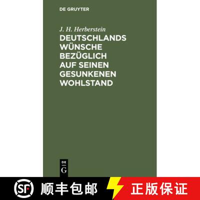 【3-4周达】精装 Deutschlands Wünsche bezüglich auf seinen gesunkenen Wohlstand [9783112429891]
