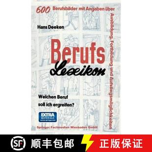 Beruf Angaben Soll Welchen Berufs UEber Mit Ich Au... 600 Lexikon Berufsbilder 4周达 9783663004400 Ergreifen?