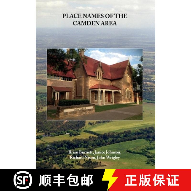 【2-3周达】Place Names of the Camden Area [9780648589419]