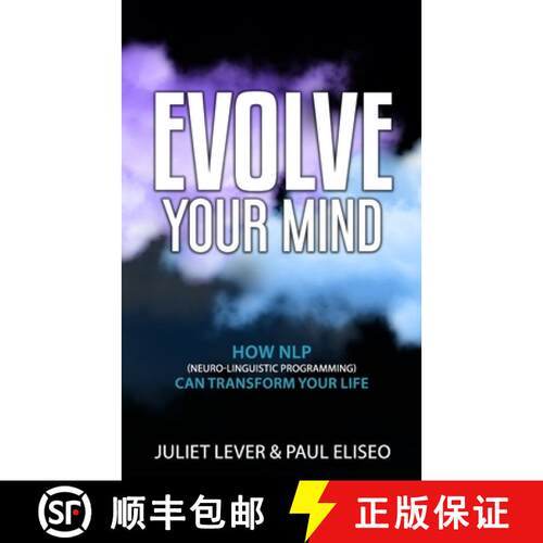 【3-4周达】Evolve Your Mind: How NLP (Neuro-Linguistic Programming) can transform your life [9780645376500]