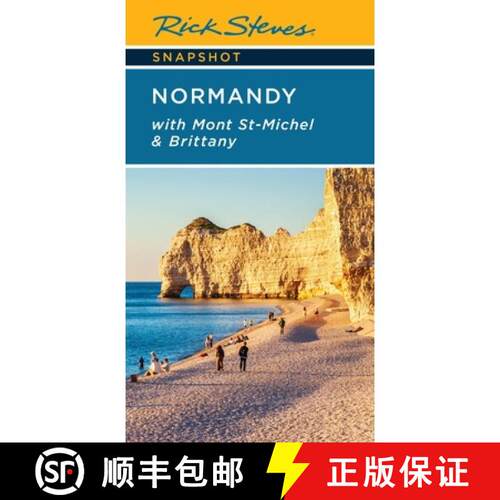 预订 Rick Steves Snapshot Normandy (Seventh Edition): With Mont St-Michel & Brittany [9781641717434]