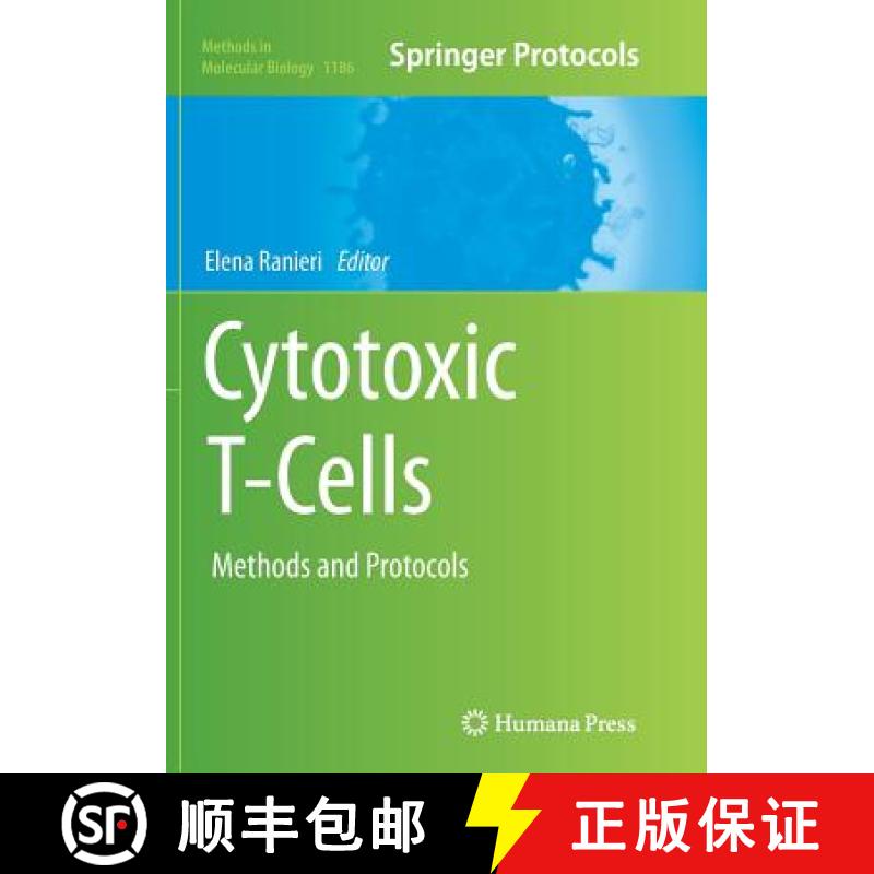 【4周达】Cytotoxic T-Cells : Methods and Protocols [9781493946860]