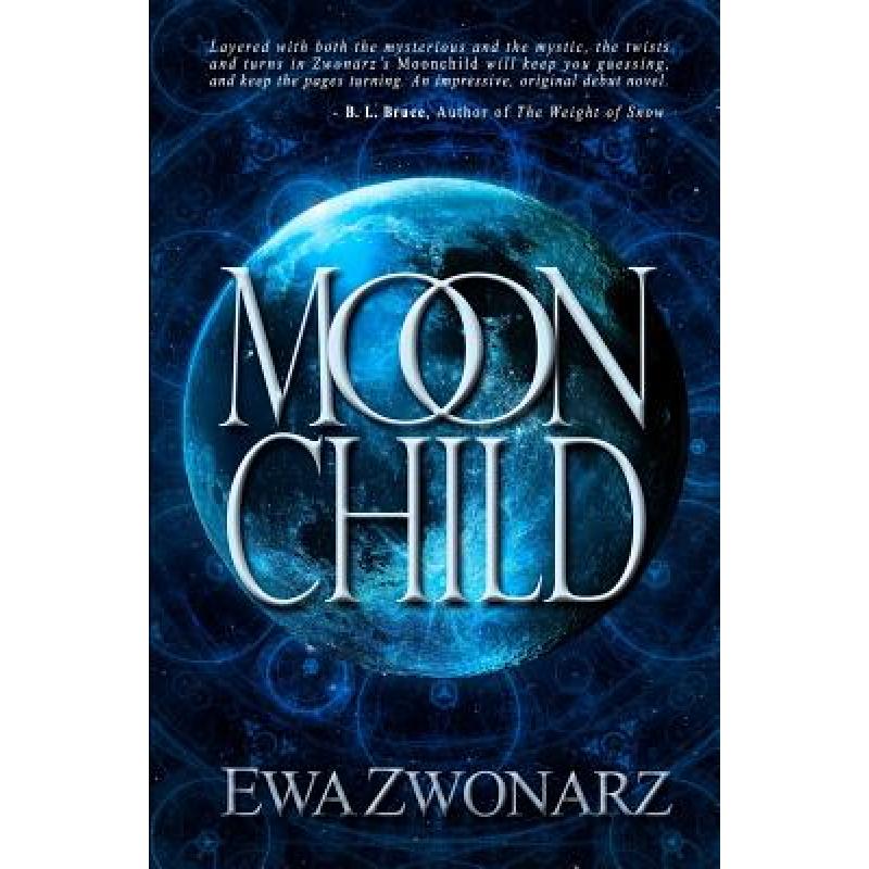 【4周达】Moonchild [9780990985013] 书籍/杂志/报纸 文学类原版书 原图主图