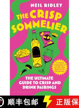 【3-4周达】精装 The Crisp Sommelier : The Ultimate Guide to Crisp and Drink Pairings [9781526679383]