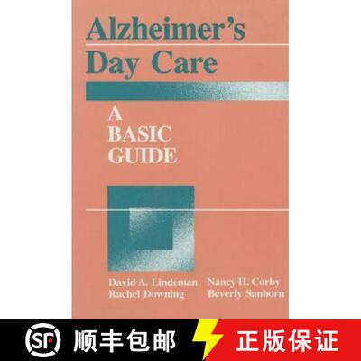【3-4周达】精装 Alzheimer's Day Care: A Basic Guide [9780891161066]