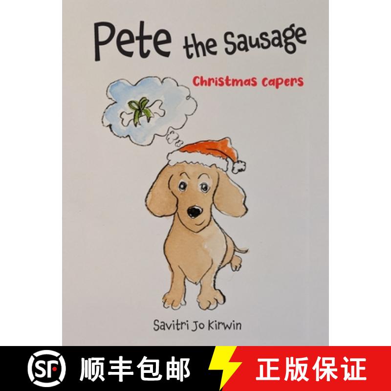 【2-3周达】Pete The Sausage: Christmas Capers [9781739802516]