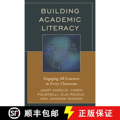 【3-4周达】Building Academic Literacy : Engaging All Learners in Every Classroom [9781475823264]
