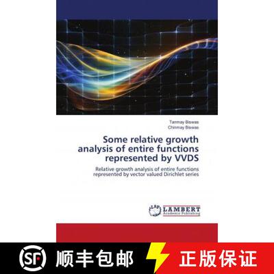 预订 Some relative growth analysis of entire functions represented by VVDS [9786202799492]