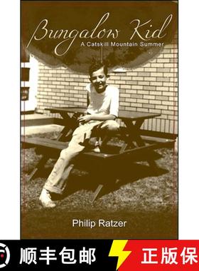 【3-4周达】Bungalow Kid: A Catskill Mountain Summer [9781438433004]
