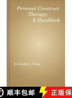 预订 PERSONAL CONSTRUCT THERAPY:: A Handbook [9781567502299]