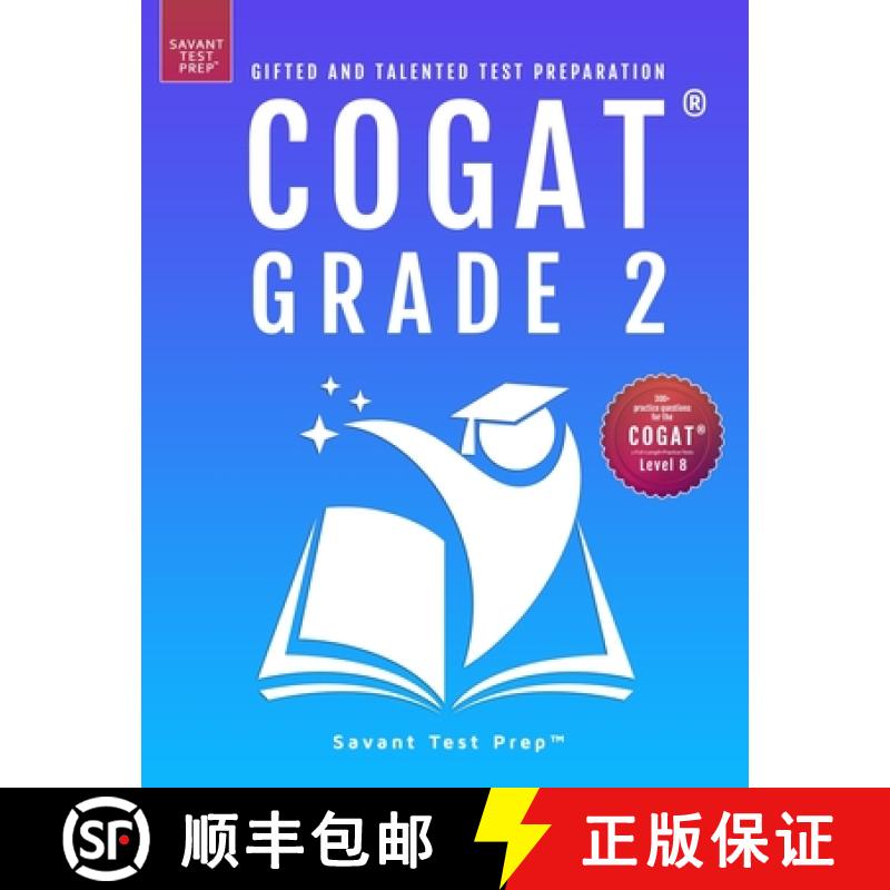 【3-4周达】COGAT Grade 2 Test Prep: Gifted and Talented Test Preparation Book - Two Practice Tests fo... [9781733113243]