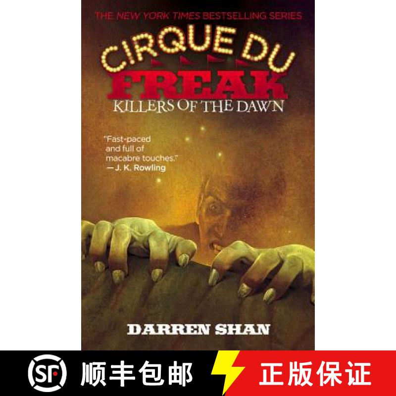 预订 Cirque du Freak #9: Killers of the Dawn: Book 9 in the Saga of Darren Shan [9780316106542]