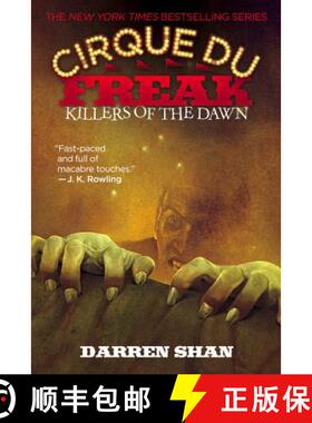 预订 Cirque du Freak #9: Killers of the Dawn: Book 9 in the Saga of Darren Shan [9780316106542]