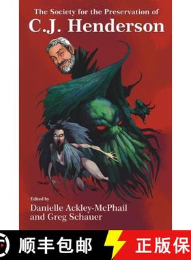 【3-4周达】The Society for the Preservation of C.J. Henderson [9781942990000]