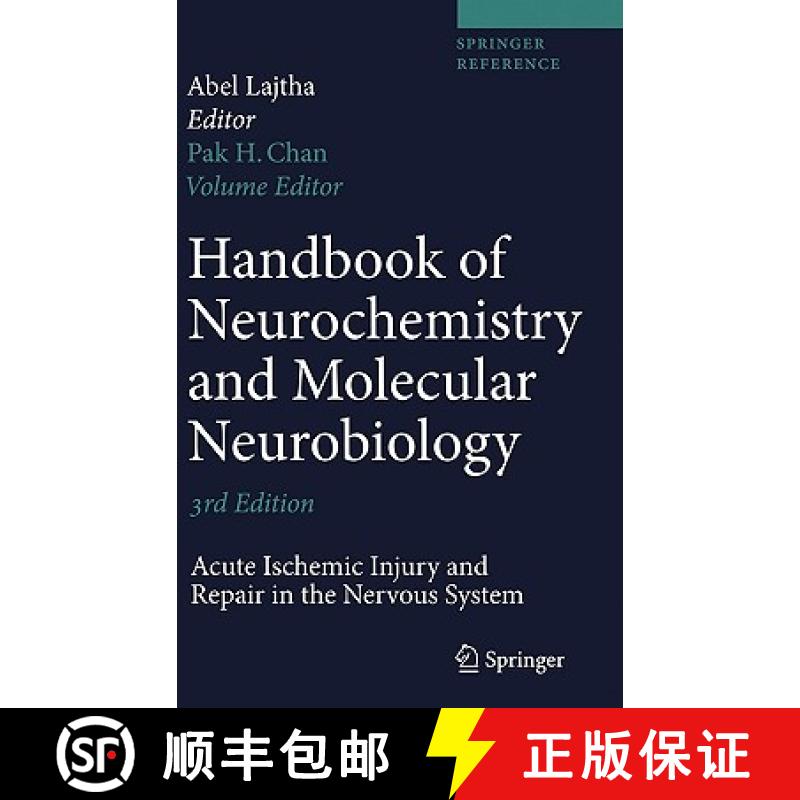 【3-4周达】Handbook of Neurochemistry and Molecular Neurobiology : Acute Ischemic Injury and Repair i... [9780387303529]