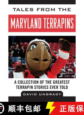【3-4周达】Tales from the Maryland Terrapins: A Collection of the Greatest Terrapin Stories Ever Told [9781613217139]