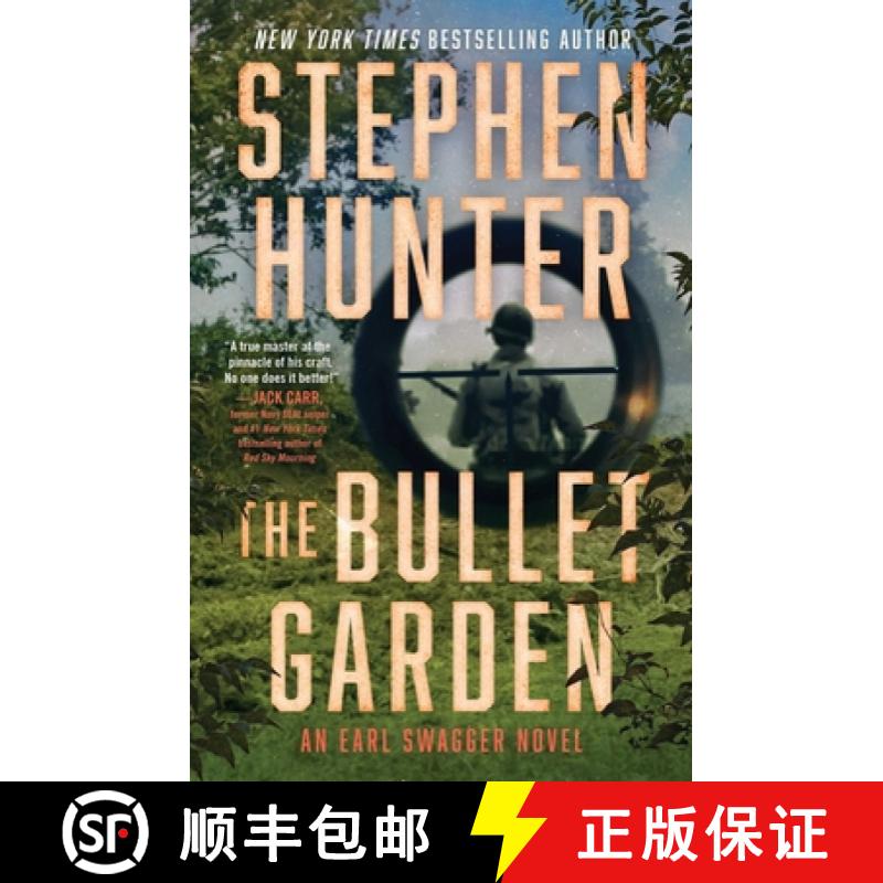 【3-4周达】The Bullet Garden: An Earl Swagger Novel [9781668061237]