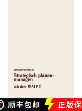 【3-4周达】Strategisch Planen - Managen Mit Dem IBM PC [9783663021414]
