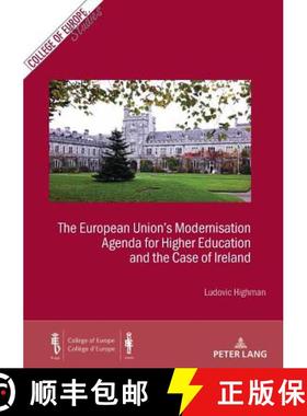 预订 The European Union's Modernisation Agenda for Higher Education and the Case of Ireland [9782807606142]