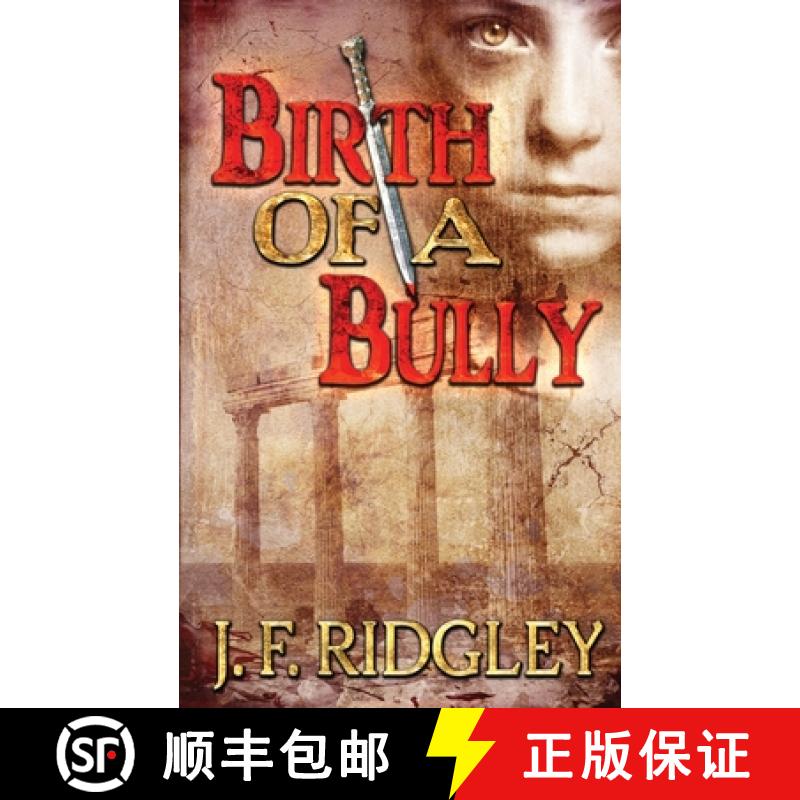 【3-4周达】Birth of a Bully: Companion Short Story to Vows of Revenge [9781951269111]