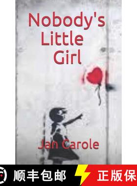 【3-4周达】Nobody's Little Girl [9780578919775]