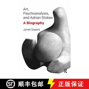 Adrian 9781782202837 4周达 Biography Stokes and Psychoanalysis Art