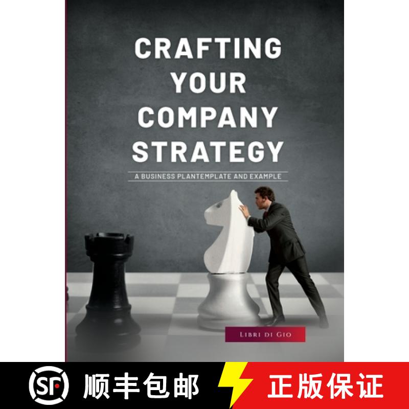 【3-4周达】Crafting Your Company Strategy : A Business Plan Template and Example [9781803621227]
