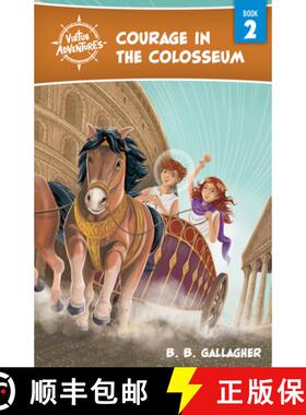 预订 Courage in the Colosseum: Volume 2 [9781955492027]