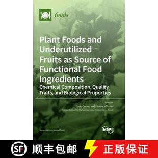 Underutilized Ingredients Fruits and Plant Chemical Food Co... Foods Functional 4周达 9783039436170 Source